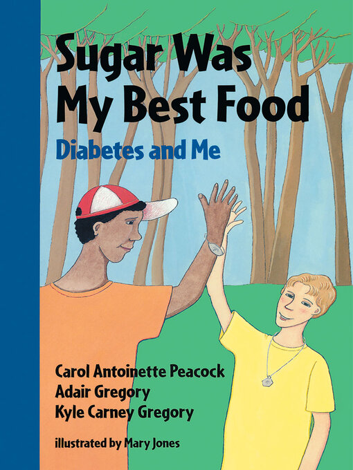 Title details for Sugar Was My Best Food by Adair Gregory - Available